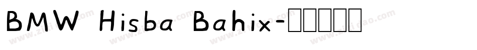 BMW Hisba Bahix字体转换